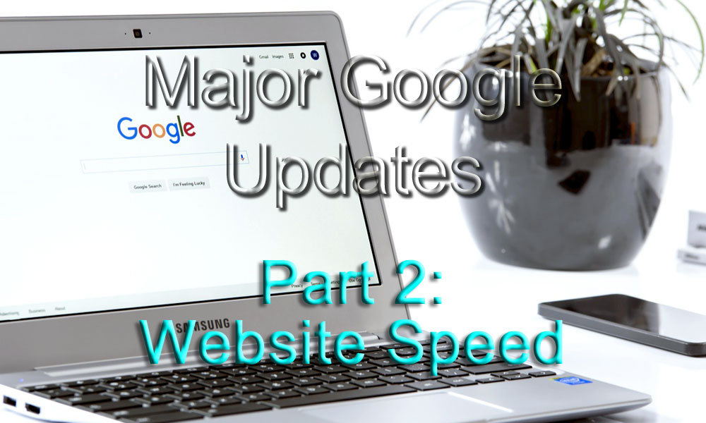 BWYSEBLOG_MajorGoogleUpdates_Part2_websitespeed.jpg